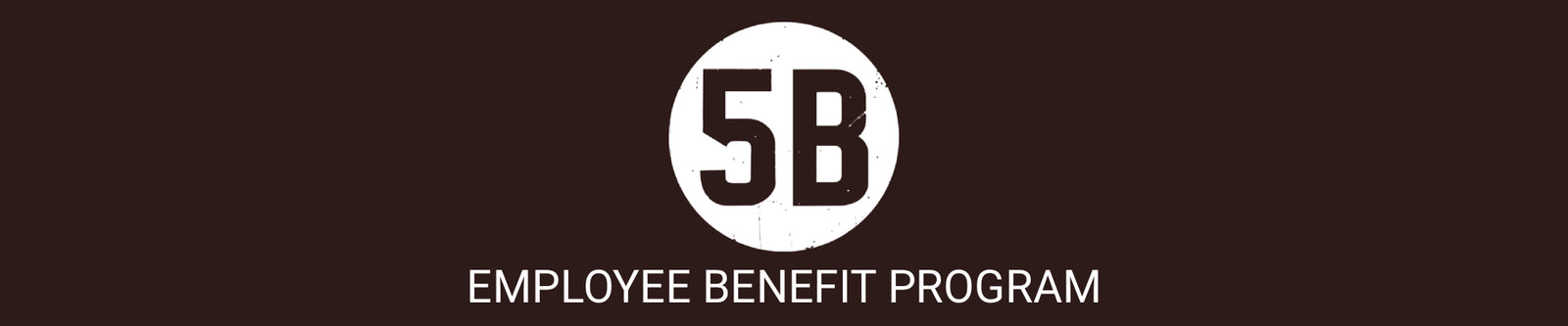 5B <> NEVEN Employee Benefit Program