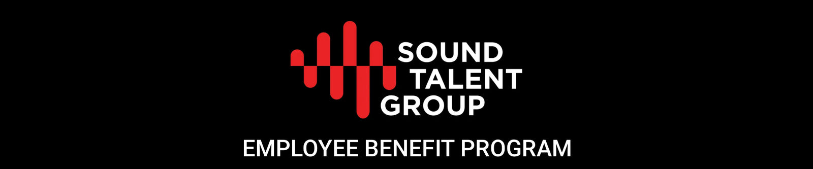 Sound Talent Group <> NEVEN Employee Benefit Program